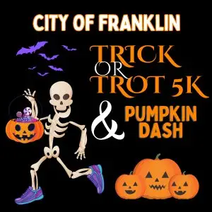 City of Franklin Trick or Trot 5K & Pumpkin Dash logo