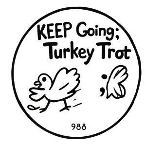 Keep Going; Turkey Trot logo