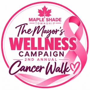 Maple Shade Mayor’s Wellness Campaign Cancer Walk logo