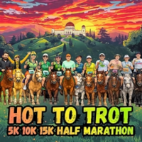 Hot to Trot 5k, 10k, 15k, Half Marathon race discount image