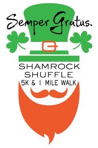 Shamrock Shuffle 5K & Fun Walk presented by Semper Gratus.