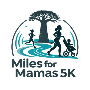 Miles for Mamas 5k
