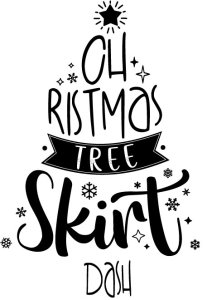 Christmas Tree Skirt Dash