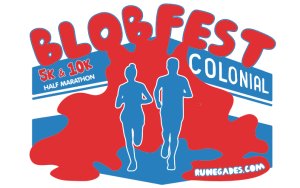The 9th Annual Blobfest 5K, 10K & Half Marathon! Logo