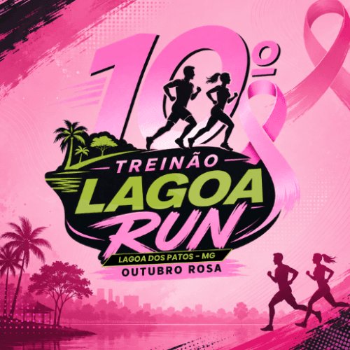 10° TREINÃO LAGOA RUN - EDIÇÃO OUTUBRO ROSA
