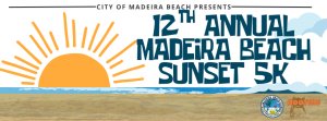 12th Annual Madeira Beach Sunset 5K
