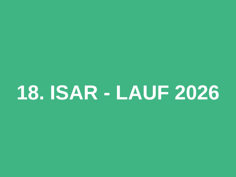 18. Isar - Lauf 2026