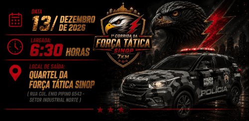 1ª CORRIDA DA FORÇA TÁTICA DE SINOP