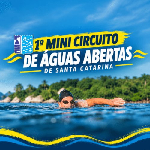 1º MINI CIRCUITO DE ÁGUAS ABERTAS DE SANTA CATARINA