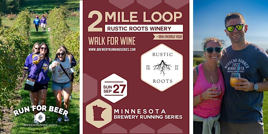 2 Mile Wine Walk x  Rustic Roots Winery | 2026 MN Brewery Running Series