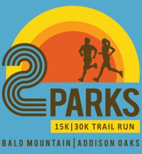 2 PARKS TRAIL RUN 30K, 15K & 4 MILE