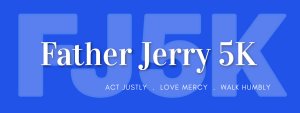 2025 Father Jerry 5K Logo