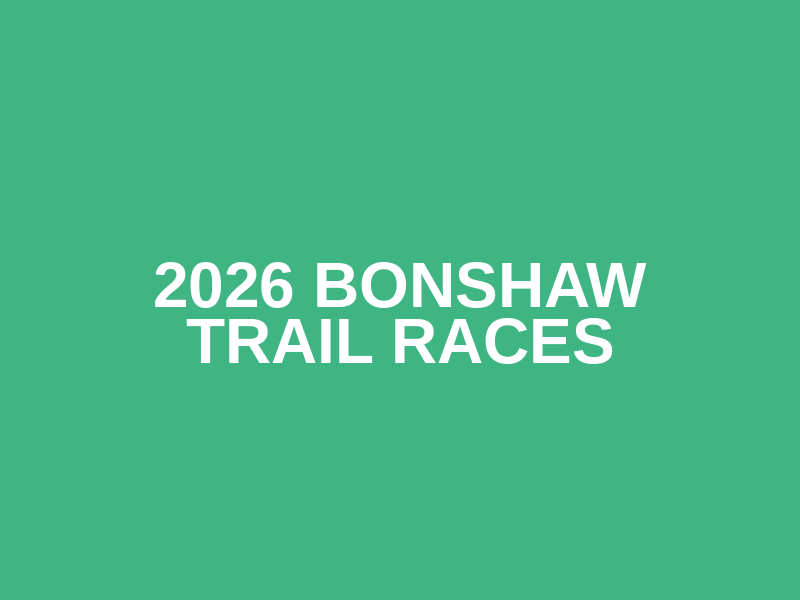 2026 Bonshaw Trail Races Logo