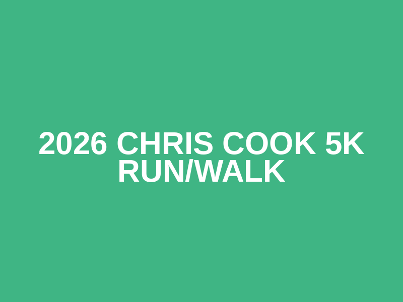 2026 Chris Cook 5K Run/Walk Logo