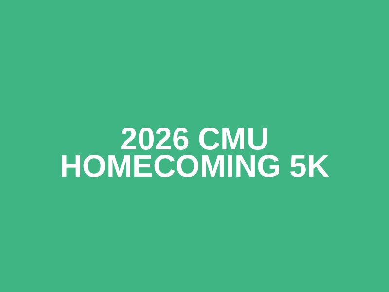 2026 CMU Homecoming 5K