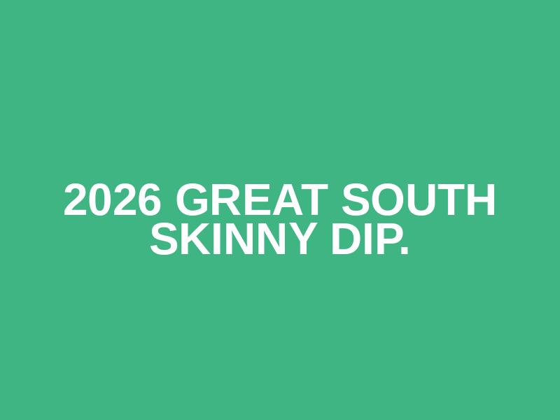 2026 Great South Skinny Dip. Logo