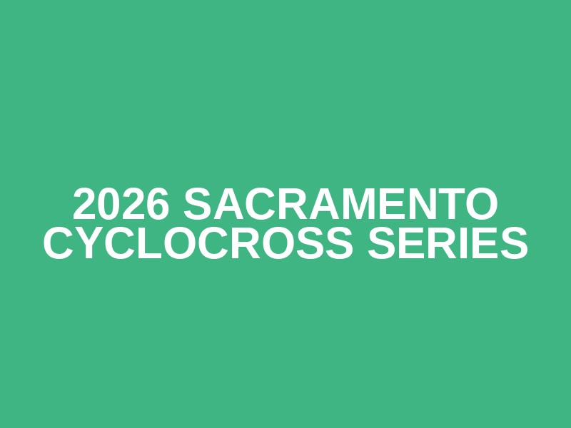 2026 Sacramento Cyclocross Series Logo