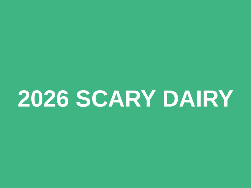 2026 Scary Dairy Logo