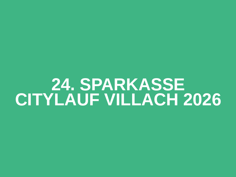 24. Sparkasse Citylauf Villach 2026 Logo