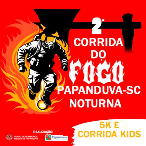 2ª CORRIDA DO FOGO PAPANDUVA