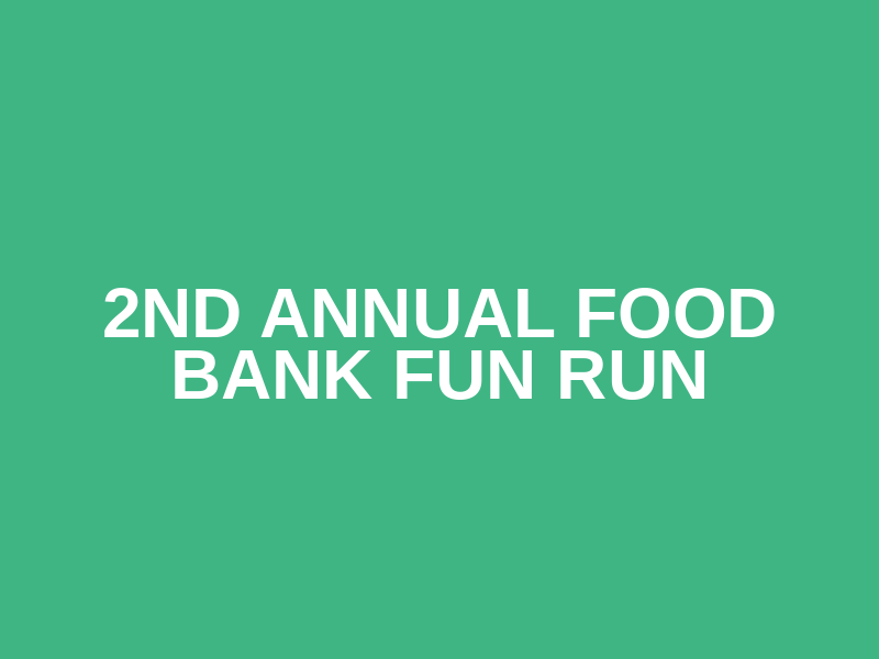 2nd Annual Food Bank Fun Run Logo