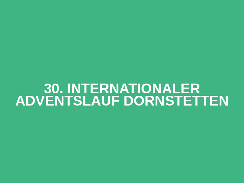 30. Internationaler Adventslauf Dornstetten Logo