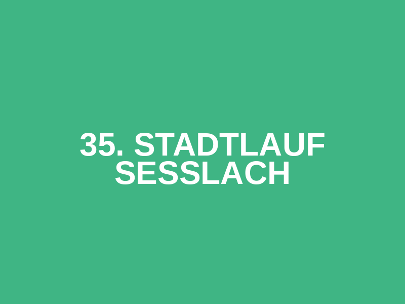 35. Stadtlauf Seßlach Logo