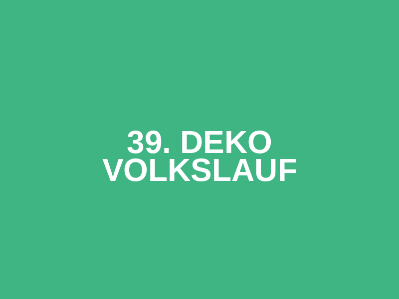 39. Deko Volkslauf