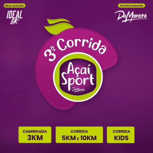 3ª CORRIDA DE MARCHI  - AÇAÍ SPORT