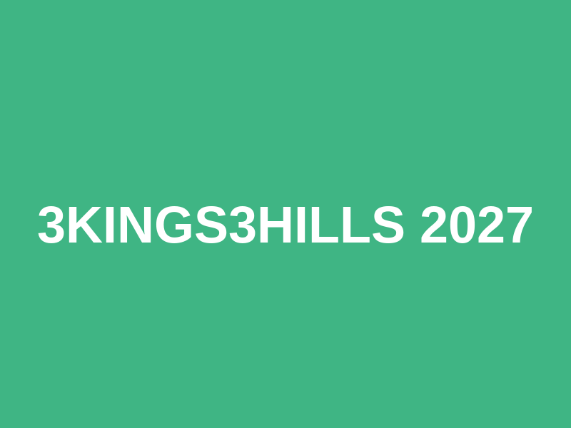 3KINGS3HILLS 2027 Logo
