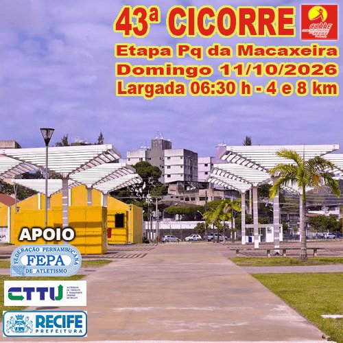 43ª CICORRE ETAPA PARQUE DA MACAXEIRA