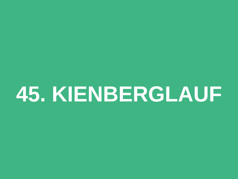 45. Kienberglauf