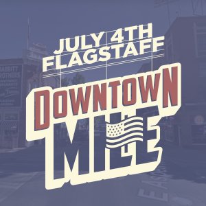 4th of July Flagstaff Downtown Mile Logo