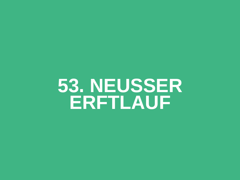 53. Neusser Erftlauf