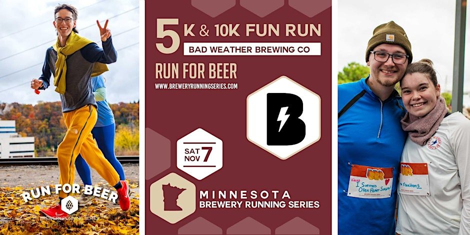 5k and 10k Fun Run x Bad Weather Brewing Co | 2026 MN Brewery Run