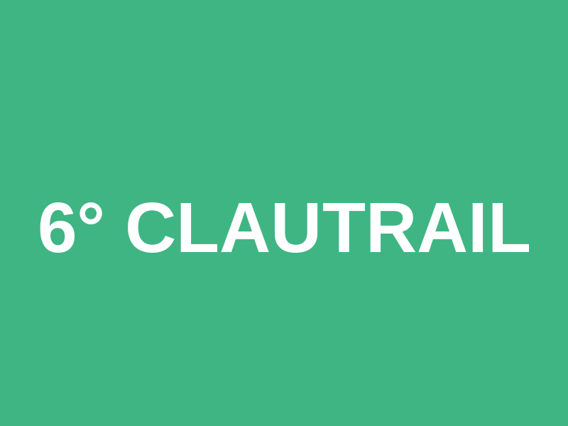 6° CLAUTRAIL