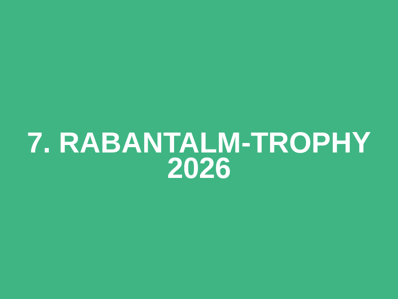 7. Rabantalm-Trophy 2026 Logo