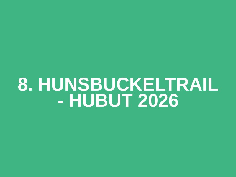 8. HunsbuckelTrail - HuBuT 2026