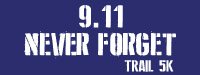 9/11 Never Forget Trail Run/Walk 5k Logo