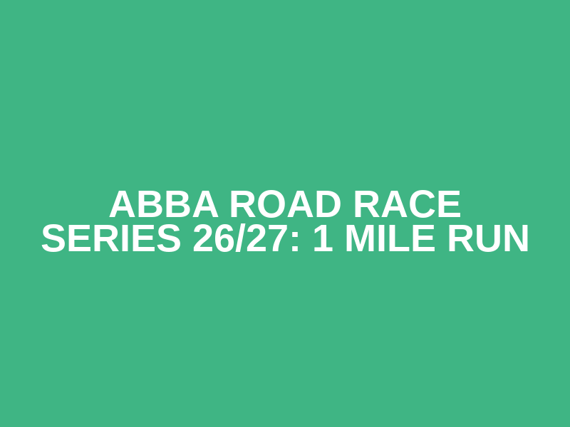 ABBA Road Race Series 26/27: 1 Mile Run Logo