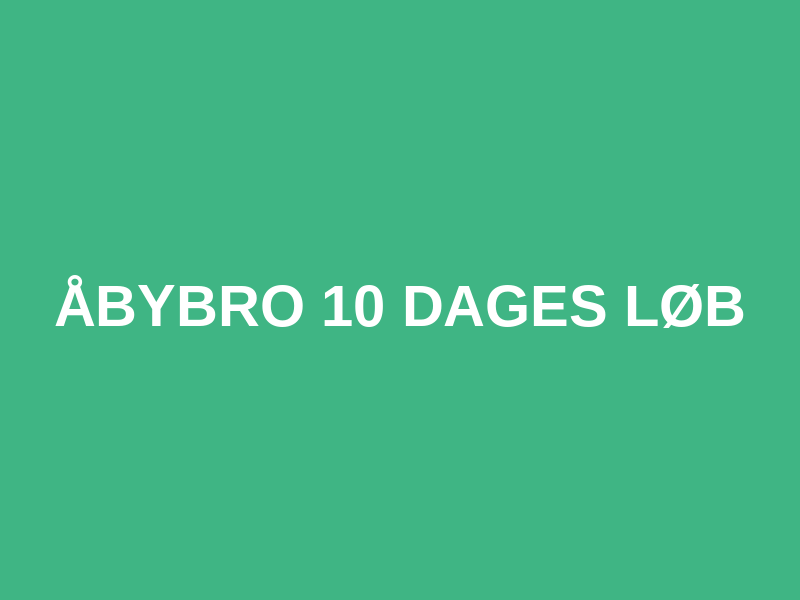 Åbybro 10 dages løb