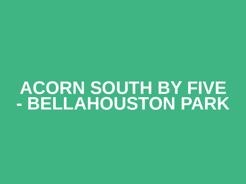 ACORN South By Five - Bellahouston Park Logo