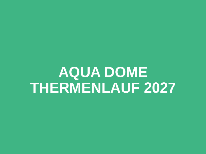 AQUA Dome Thermenlauf 2027 Logo