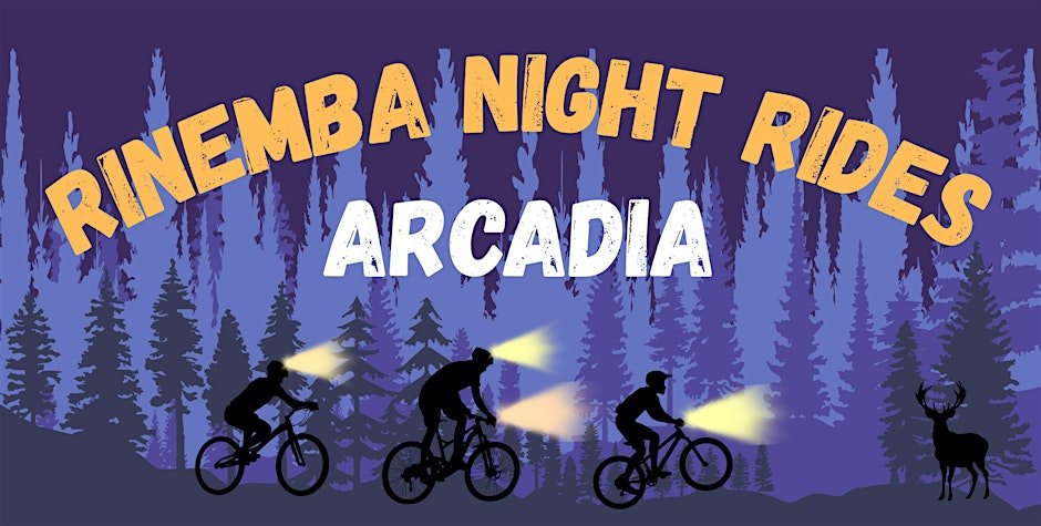 Arcadia - RINEMBA Night Ride Series