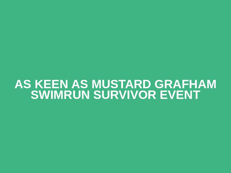 As Keen As Mustard Grafham Swimrun Survivor Event Logo