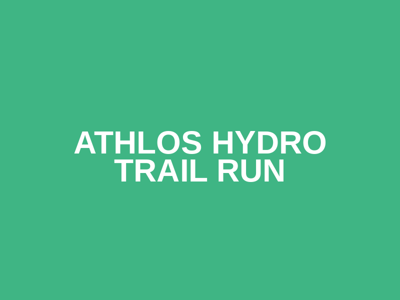 Athlos Hydro Trail Run