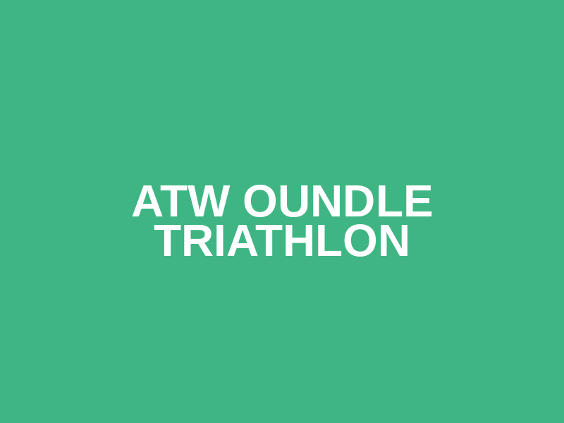 ATW Oundle Triathlon