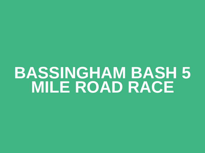 Bassingham Bash 5 Mile Road Race Logo