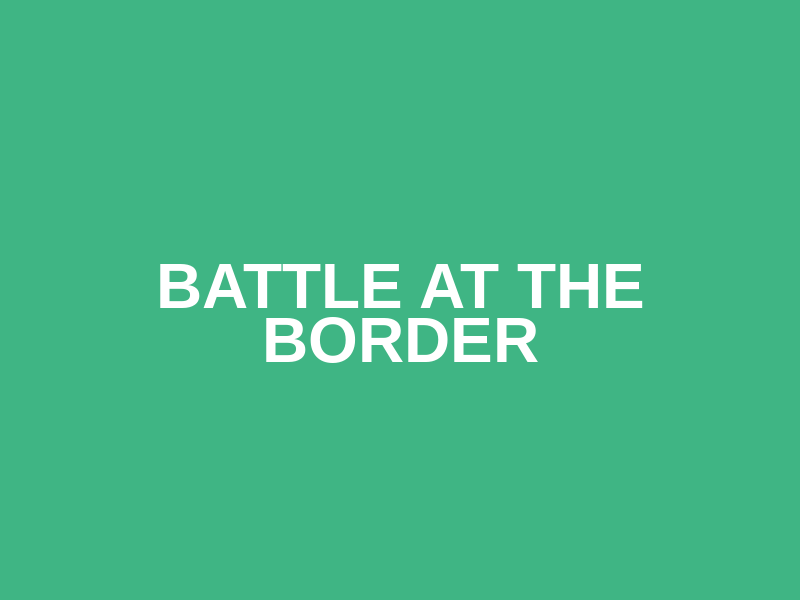 Battle at the Border Logo