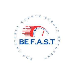 B.E Fast for Carteret County Stroke Recovery Logo